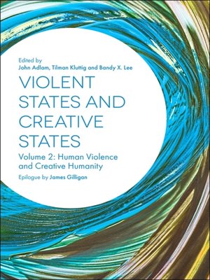 cover image of Violent States and Creative States, Volume 2